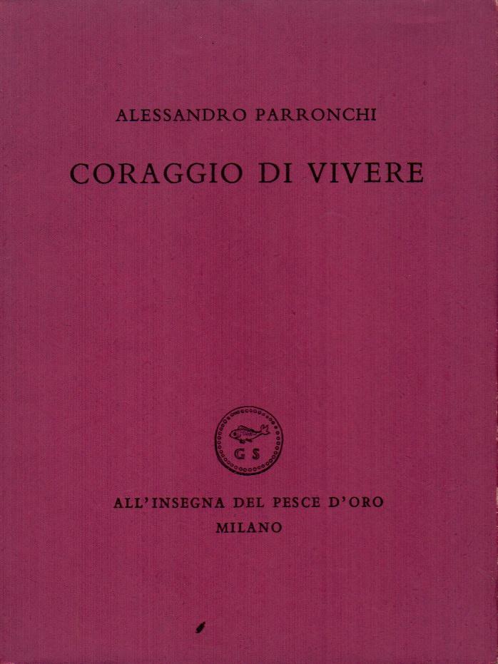 Coraggio di vivere