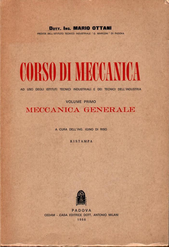 Corso di meccanica . Vol. I e II