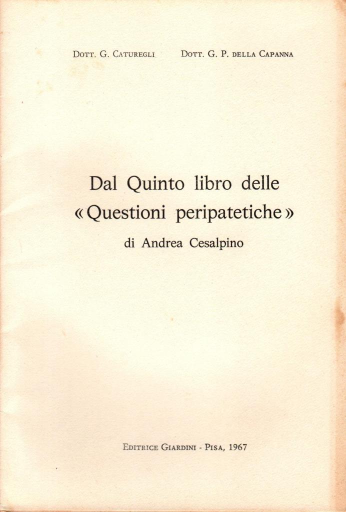 Dal quinto libro delle "Questioni peripatetiche"