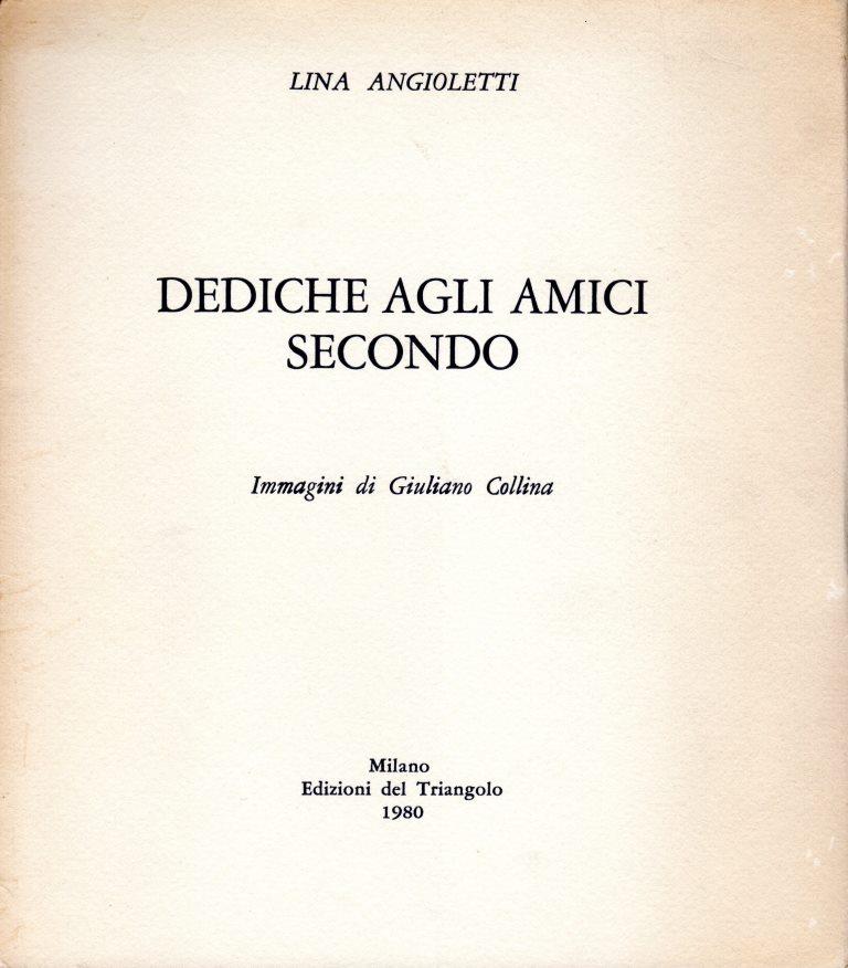 Dediche agli amici secondo (dedica dell'autrice)