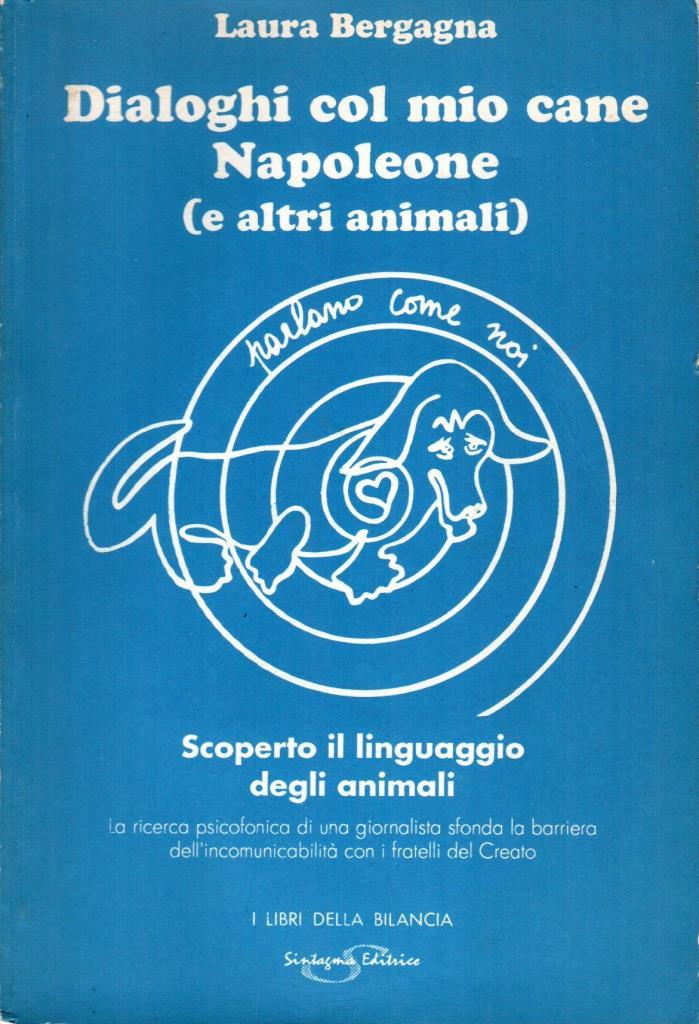 Dialoghi col mio cane Napoleone (e altri animali)