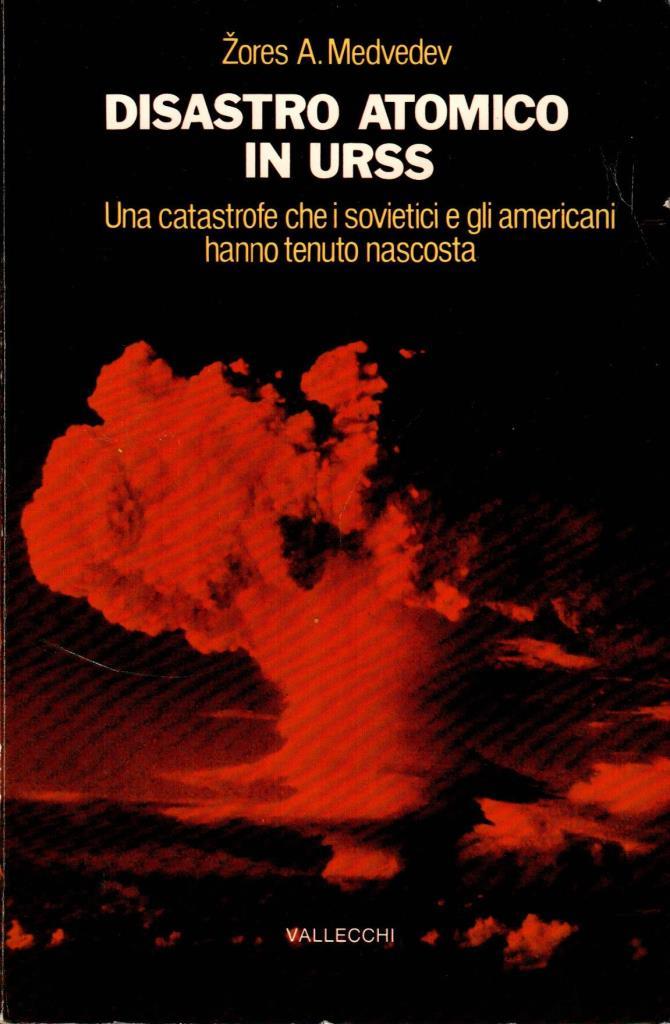 Disastro atomico in URSS