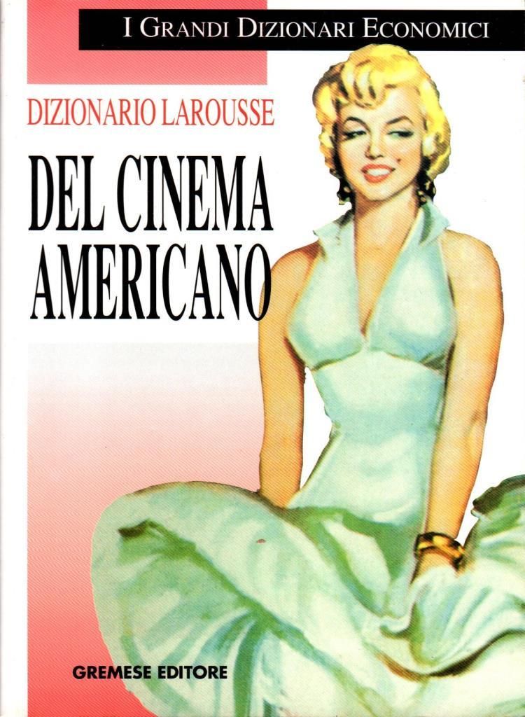 Dizionario Larousse del cinema americano