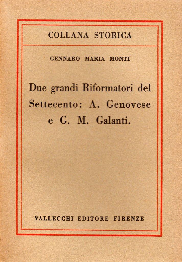 Due grandi Riformatori del Settecento: A. Genovese e G. M. …