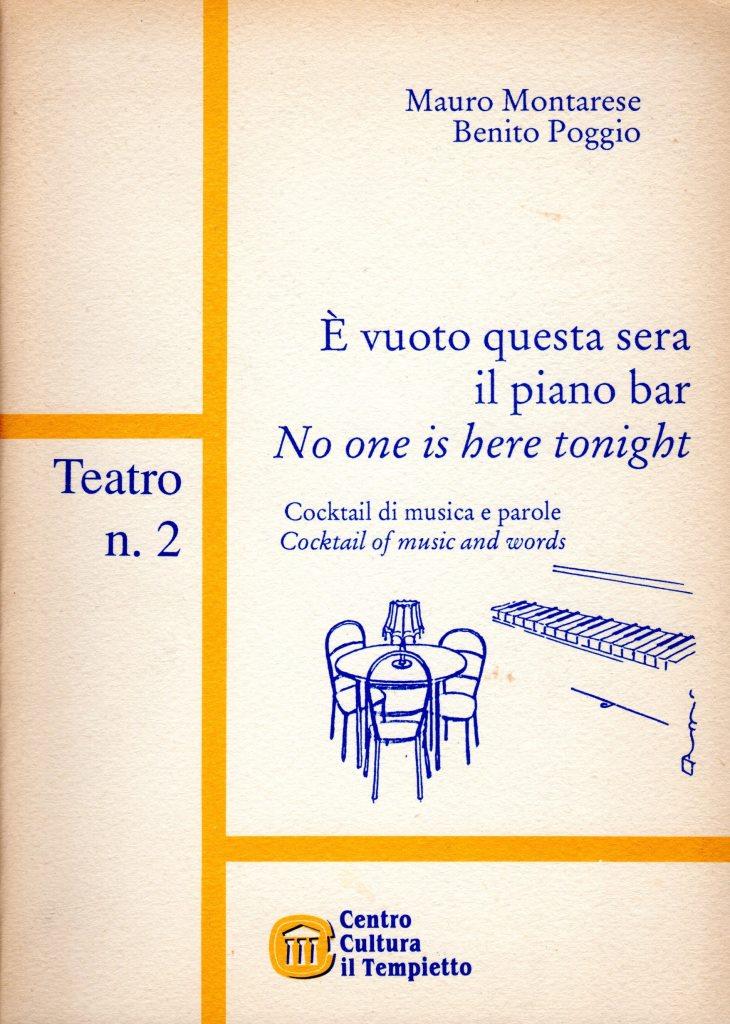 È vuoto questa sera il piano bar (dedica dell'autore)