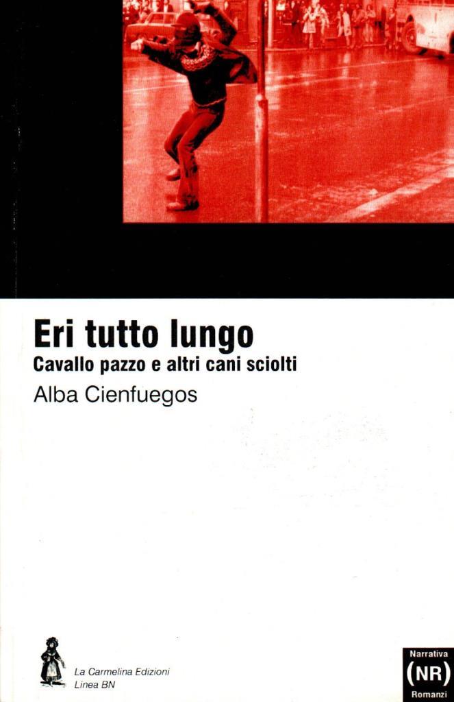 Eri tutto lungo