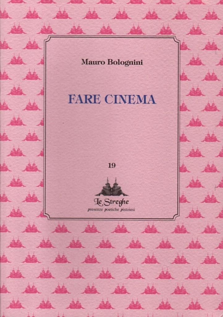 Fare cinema