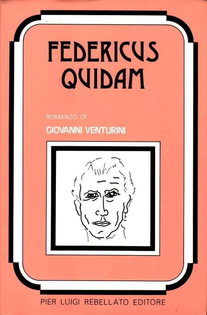 Federicus quidam