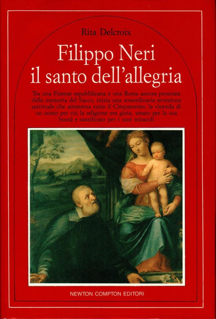 Filippo Neri il santo dell'allegria