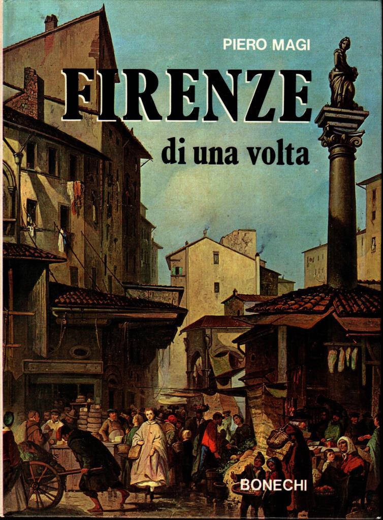 Firenze di una volta