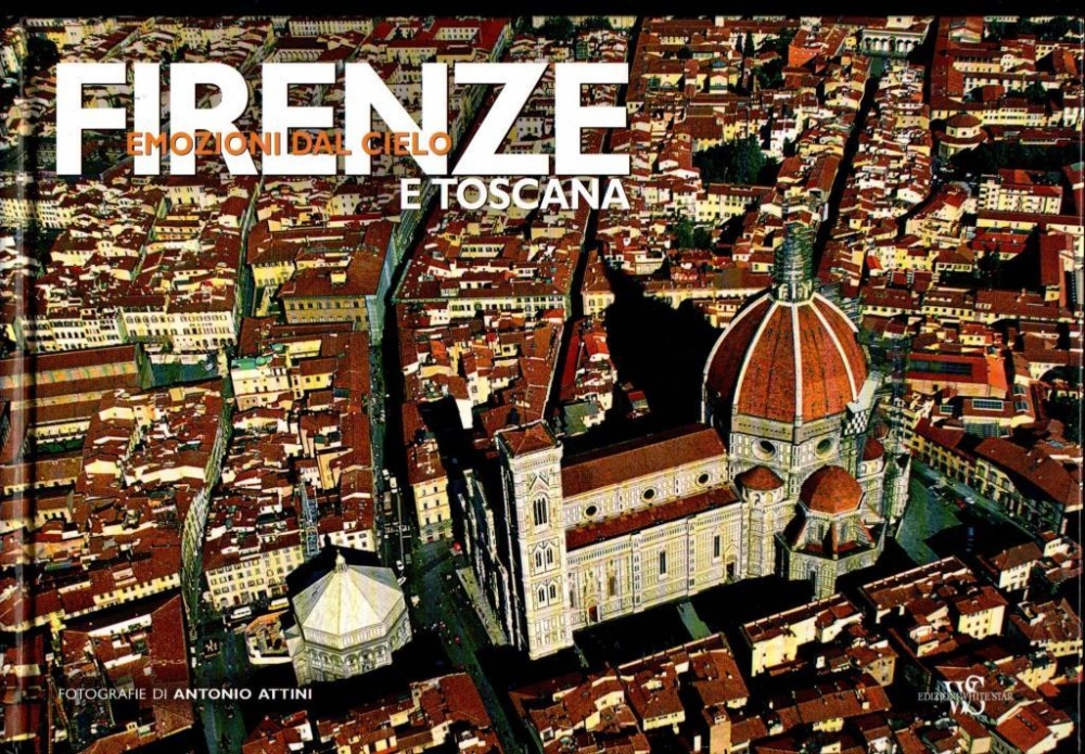 Firenze e Toscana emozioni dal cielo
