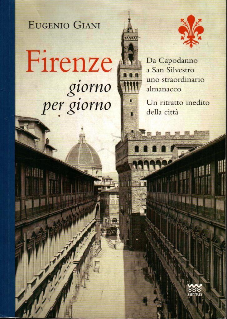 Firenze giorno per giorno