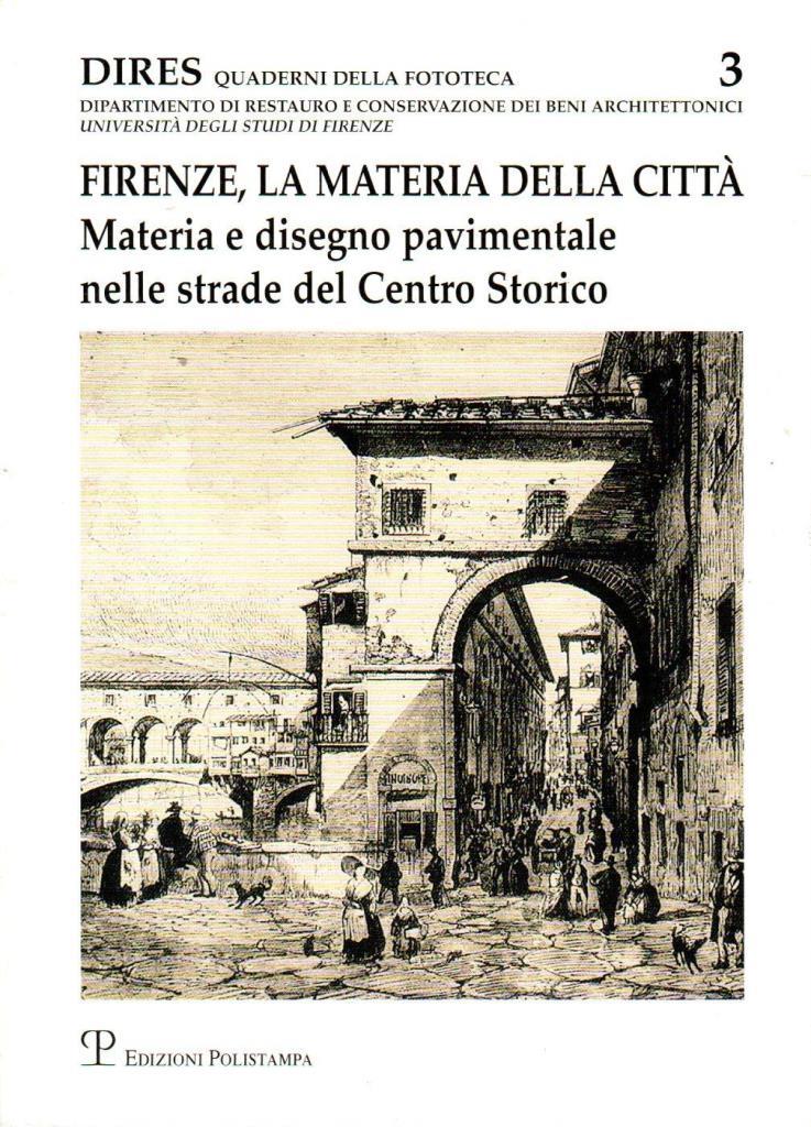 Firenze, la materia della citt‡