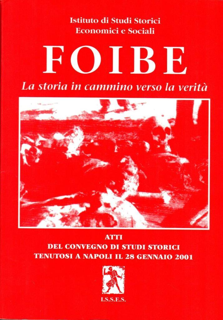 Foibe. La storia in arrivo verso la verita