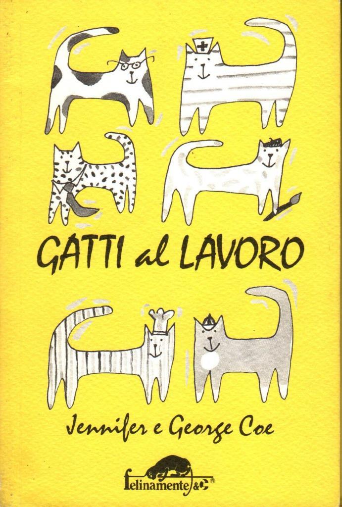 Gatti al lavoro