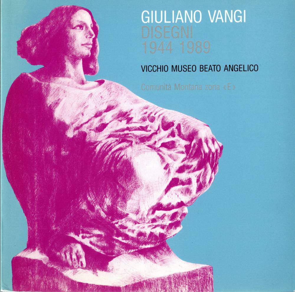 Giuliano Vangi. Disegni 1944/1989