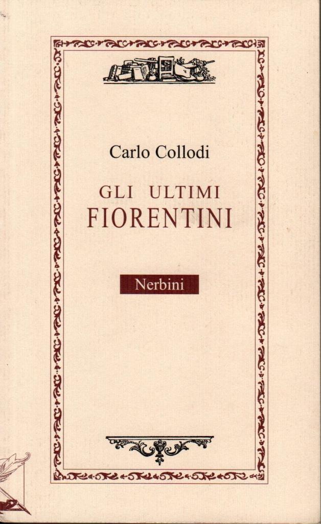 Gli ultimi fiorentini