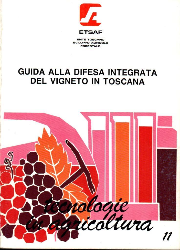 Guida alla difesa integrata del vigneto in Toscana
