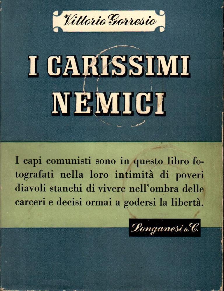 I carissimi nemici