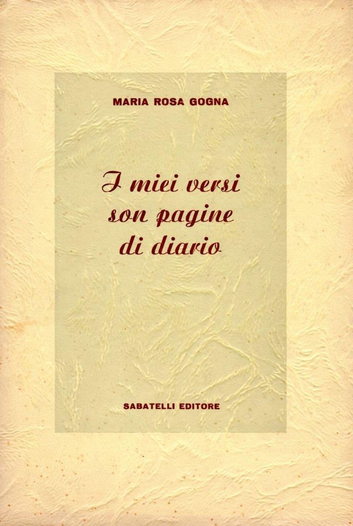 I miei versi son pagine di diario (dedica dell'autrice)