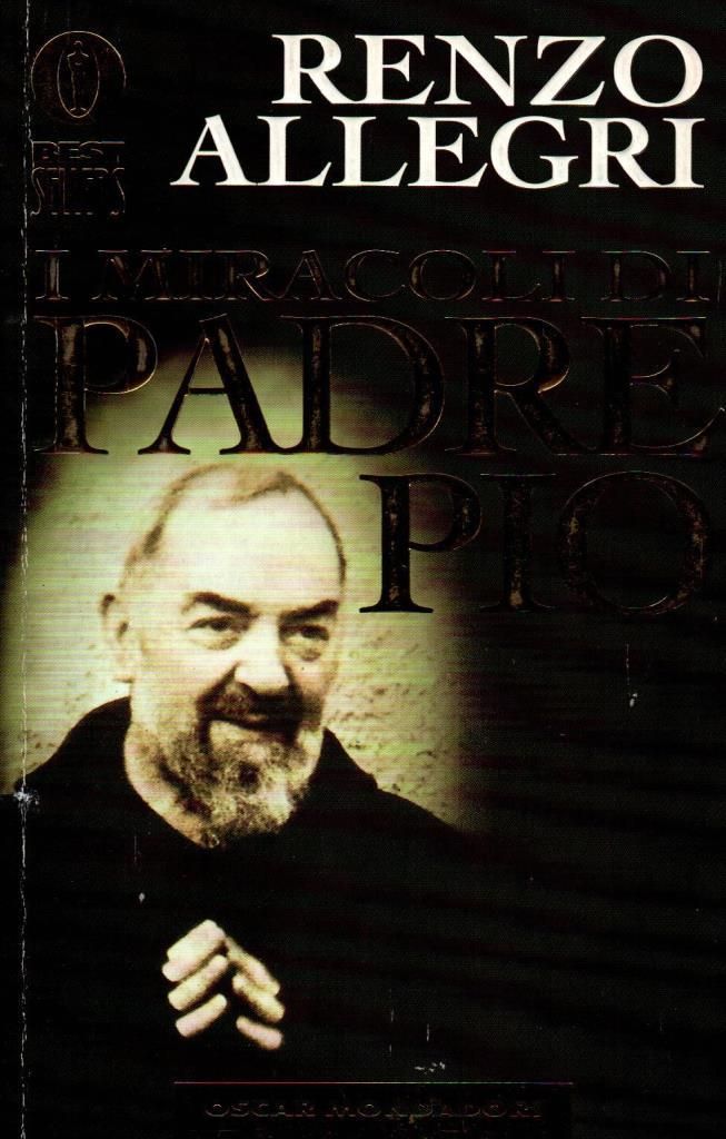 I miracoli di Padre Pio