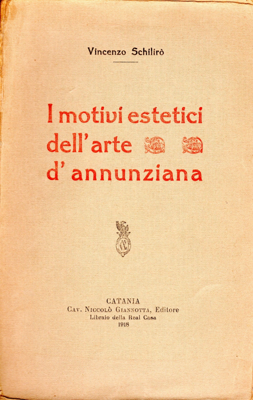 I motivi estetici dell'arte d'annunziana (dedica dell'autore)