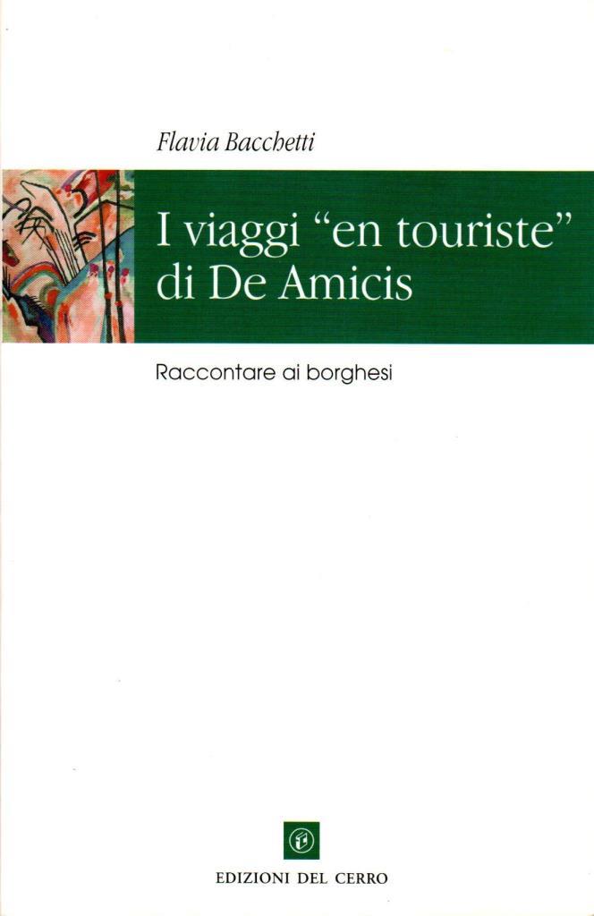 I viaggi "en touriste" di De Amicis