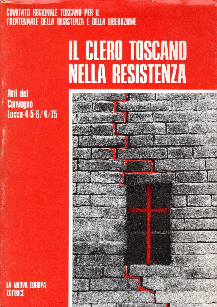Il clero toscano nella Resistenza