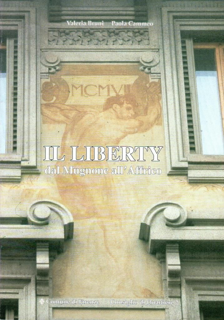 Il Liberty dal Mugnone all'Affrico