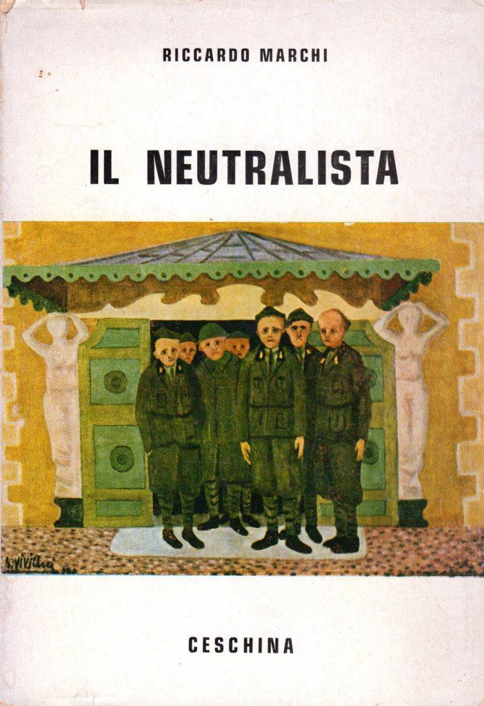 Il neutralista (dedica dell'autore)