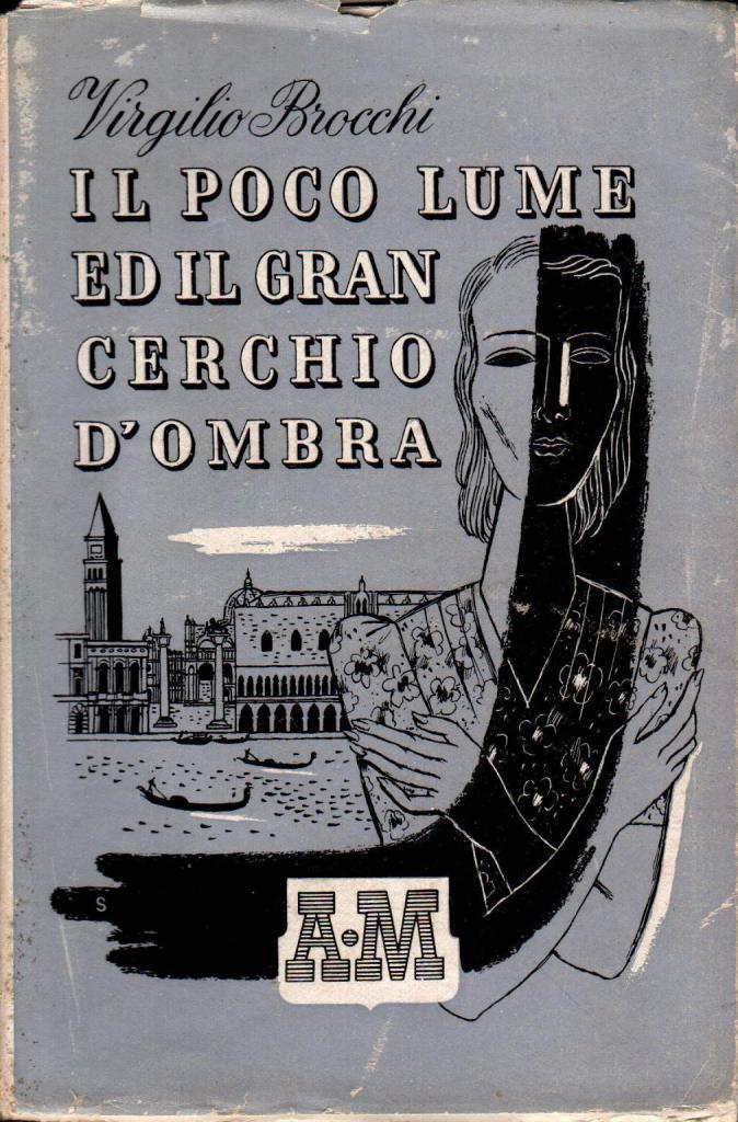 Il poco lume e il gran cerchio d'ombra