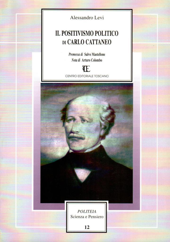 Il positivismo politico di Carlo Cattaneo