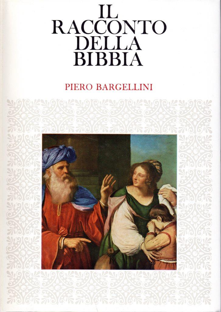 Il racconto della bibbia. Vol. I e II