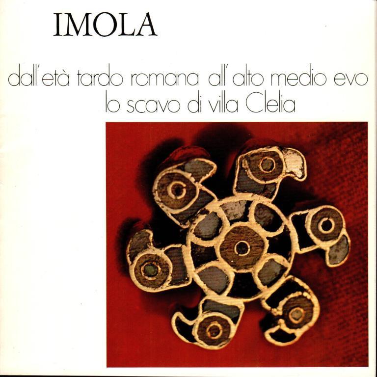 Imola dall'et‡ tardo romana all'alto medio evo lo scavo di …