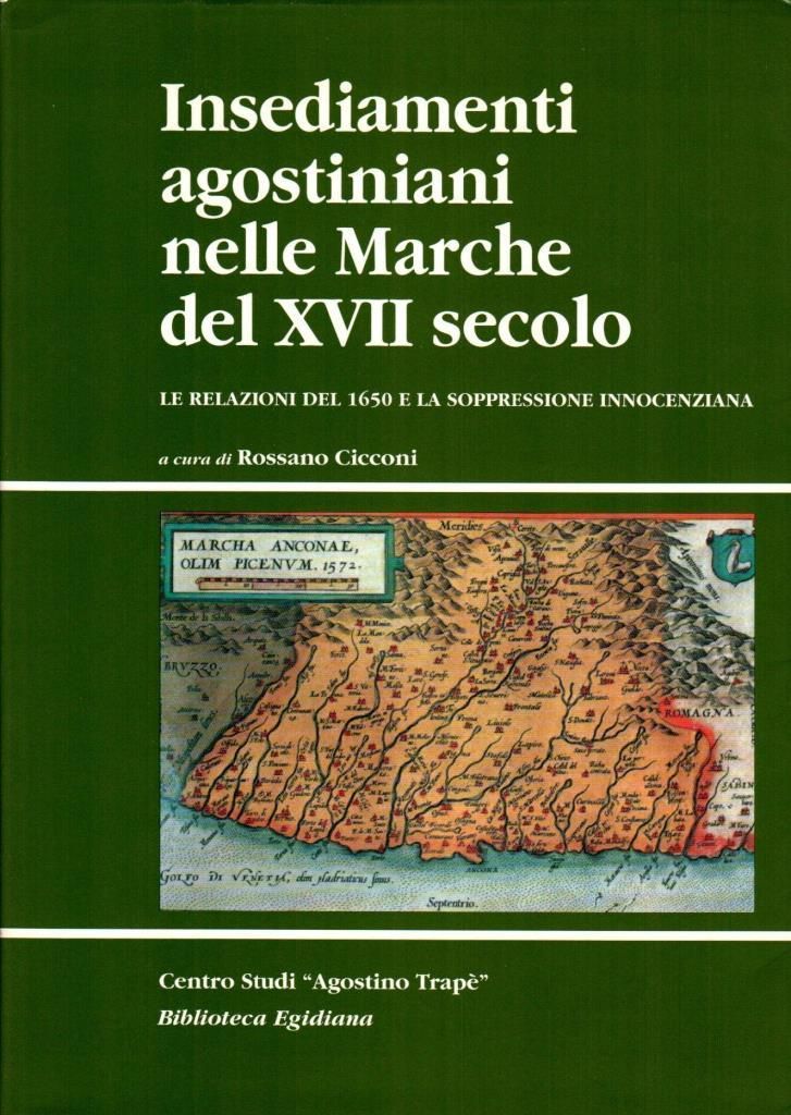 Insediamenti agostiniani nelle Marche del XVII secolo