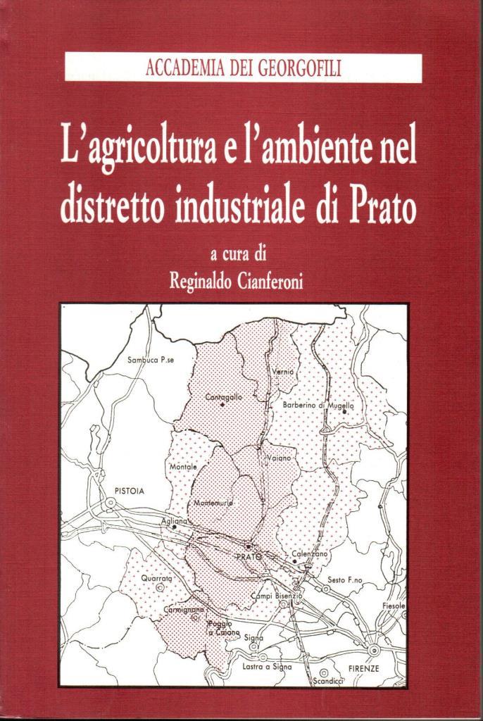 L'agricoltura e l'ambiente nel distretto industriale di Prato