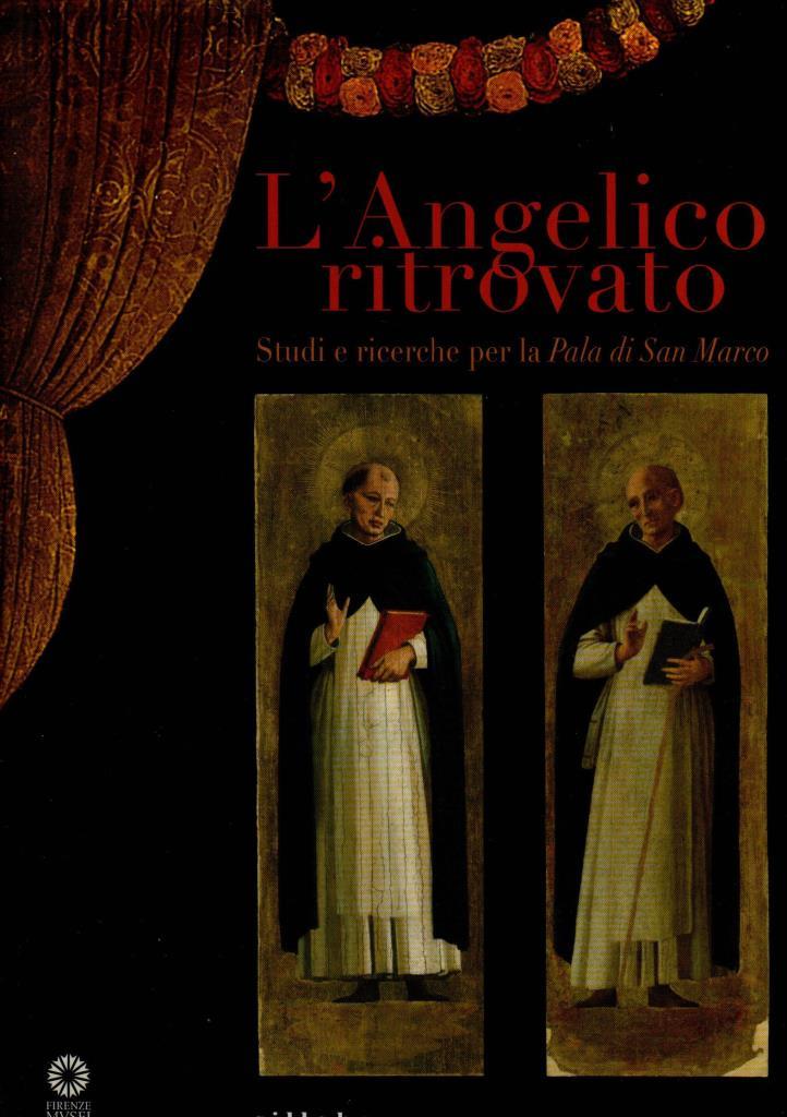 L'Angelico ritrovato