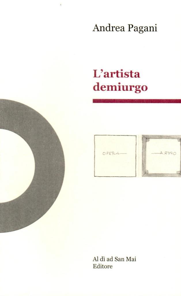 L'artista demiurgo