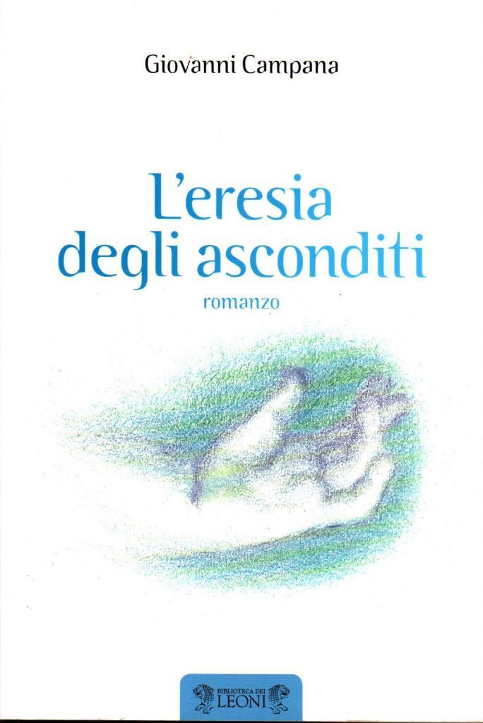 L'eresia degli asconditi