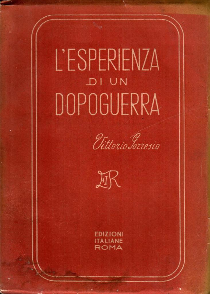 L'esperienza di un dopoguerra (dedica dell'autore)