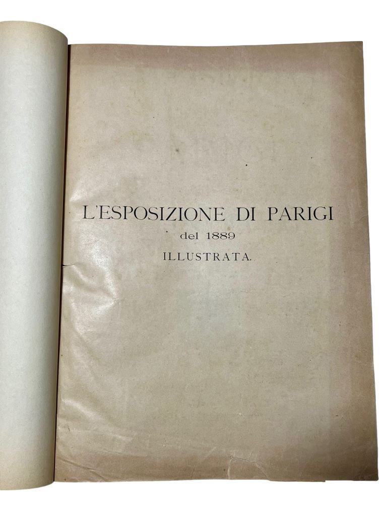 L'esposizione di Parigi del 1889 illustrata