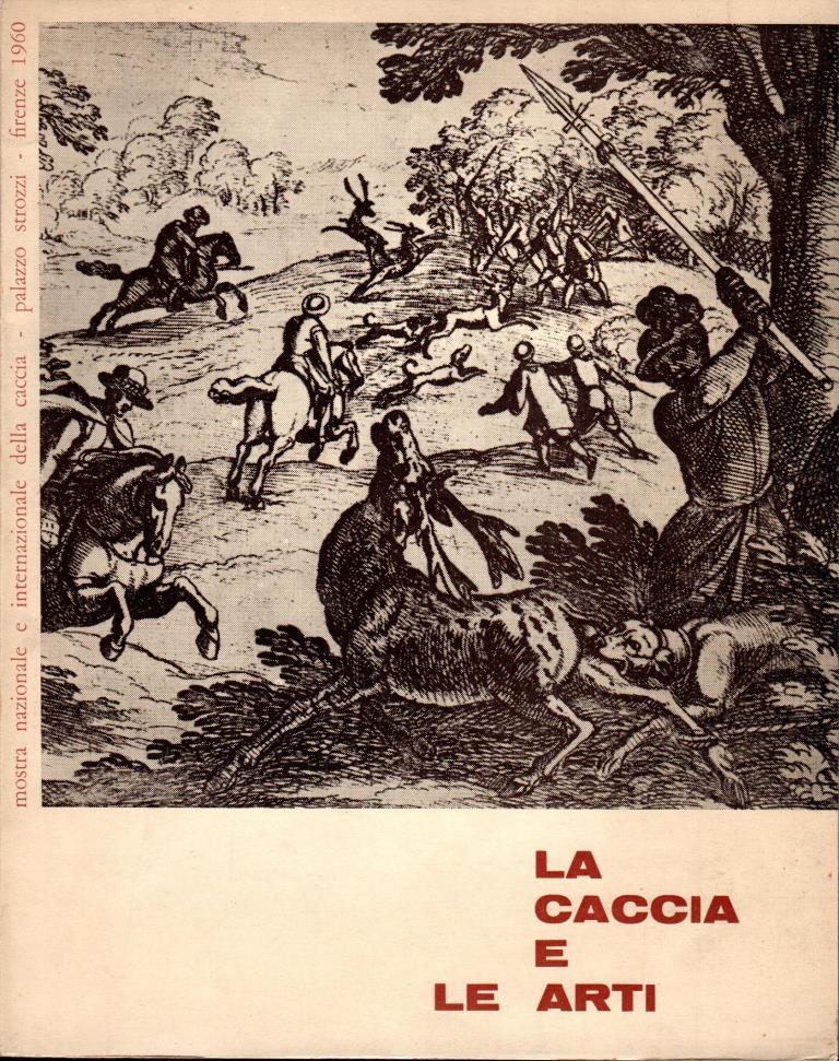 La caccia e le arti