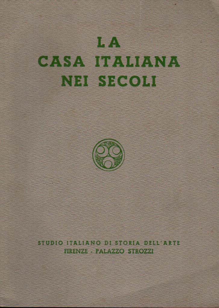 La casa italiana nei secoli