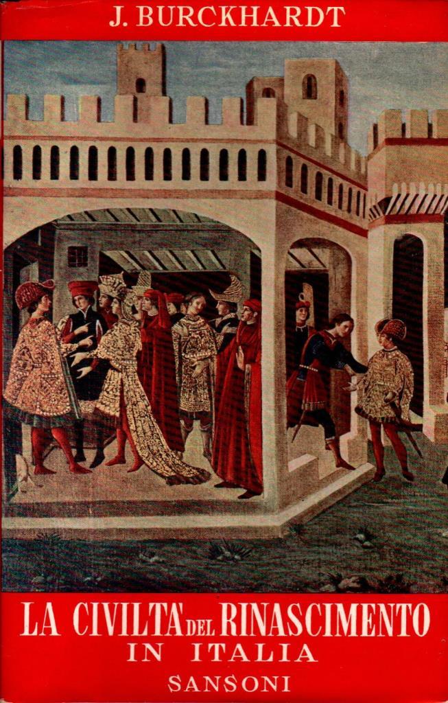 La civilt‡ del Rinascimento in Italia