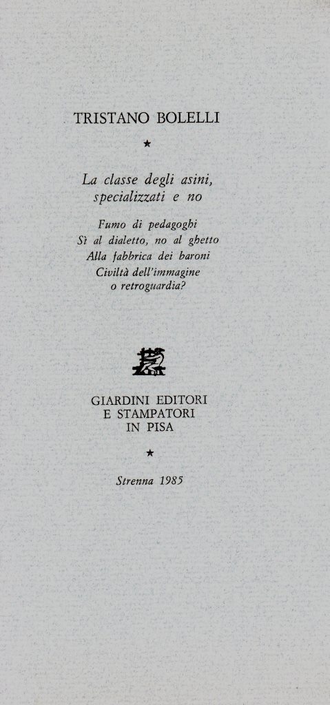 La classe degli asini, specializzati e no (dedica dell'autore)