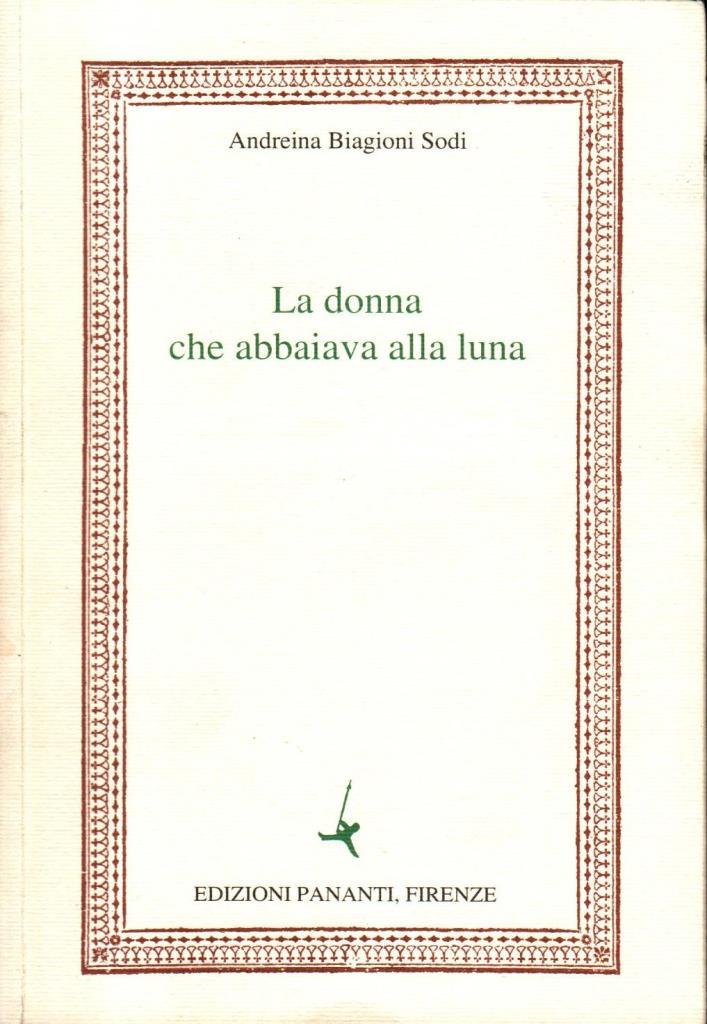 La donna che abbaiava alla luna (dedica)