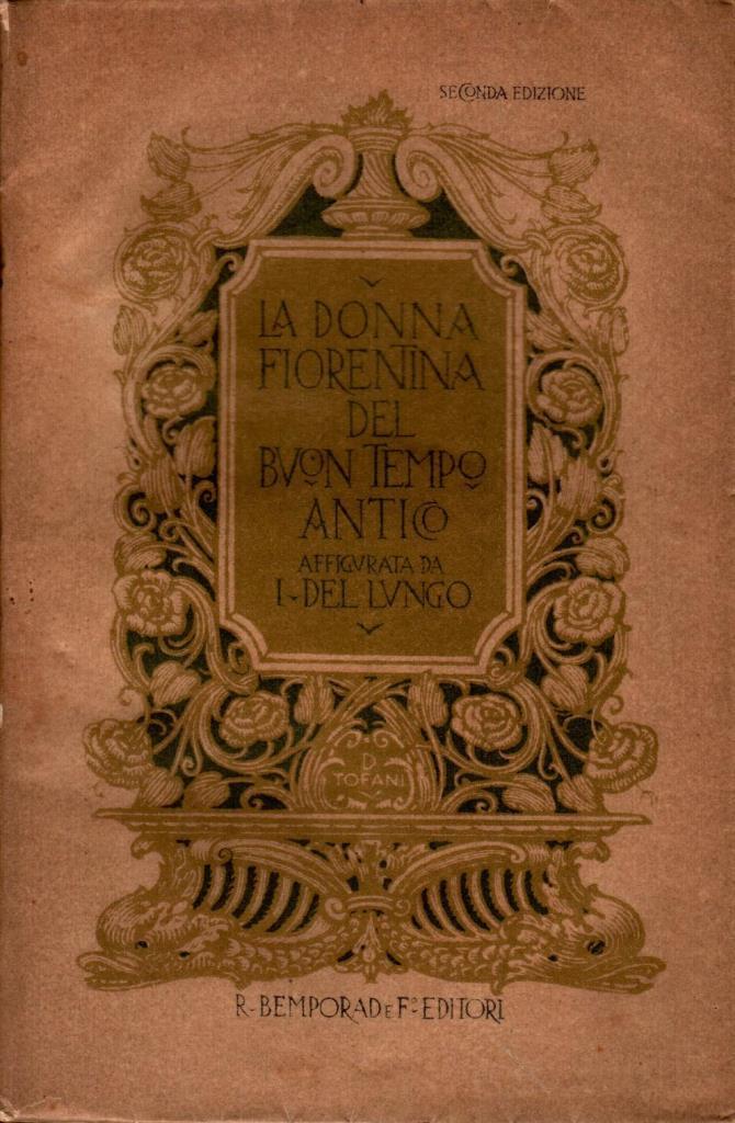 La donna fiorentina del buon tempo antico