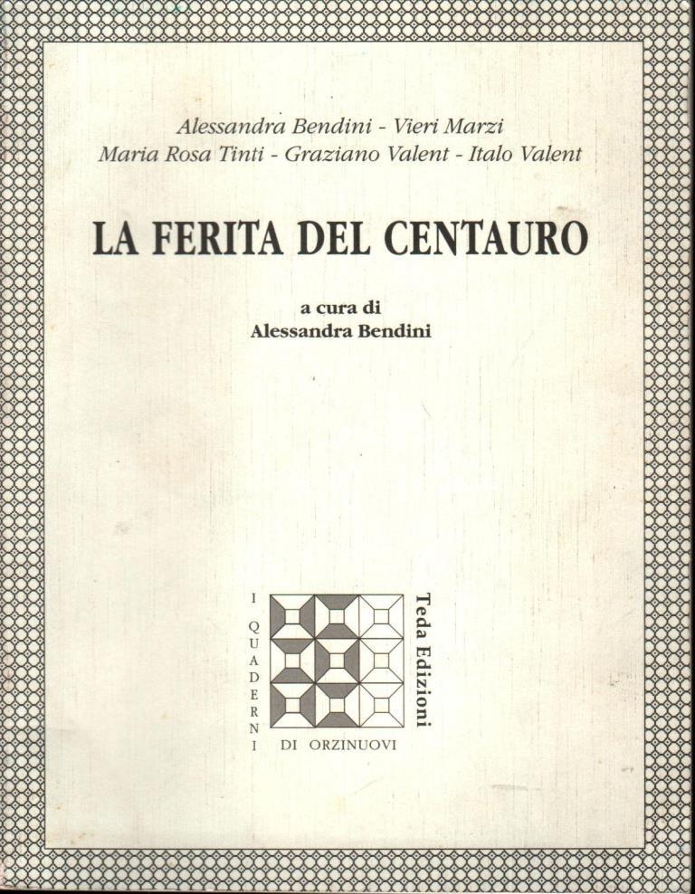 La ferita del centauro