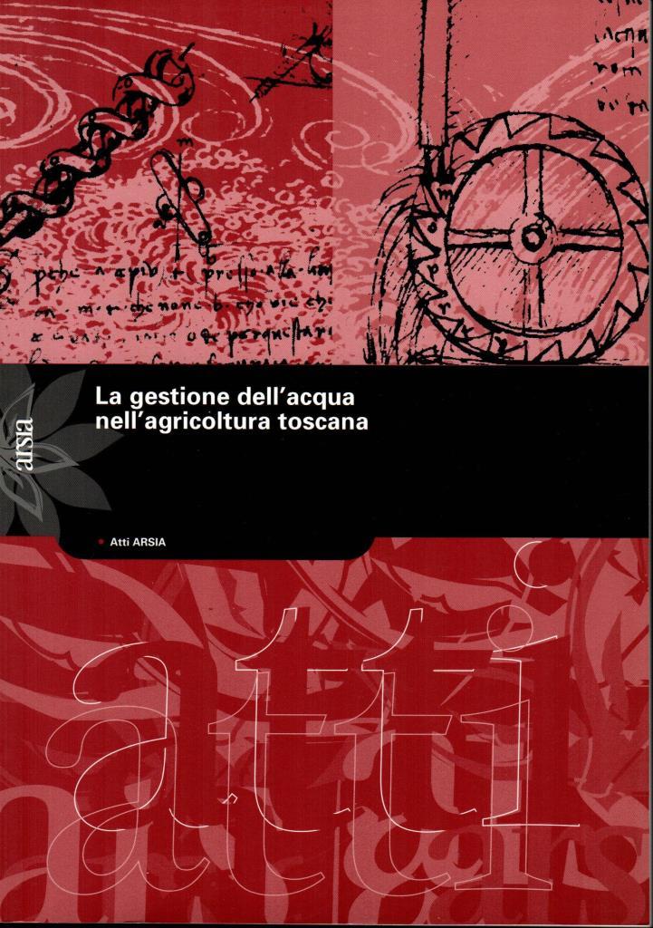 La gestione dell'acqua nell'agricoltura toscana
