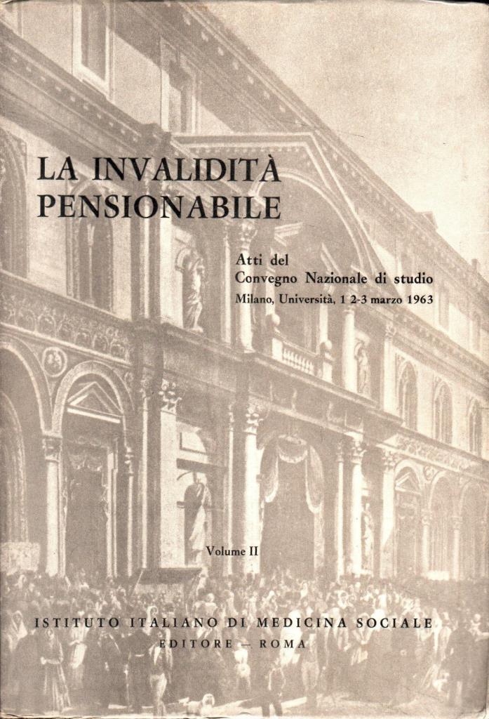 La invalidit‡ pensionabile. Vol. 2